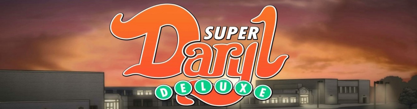 Super Daryl Deluxe ~ Il meglio deve ancora venire