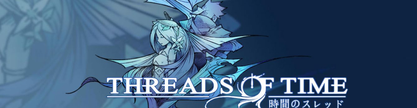 Threads of Time è un nuovo e promettente JRPG ispirato a Chrono Trigger e Final Fantasy